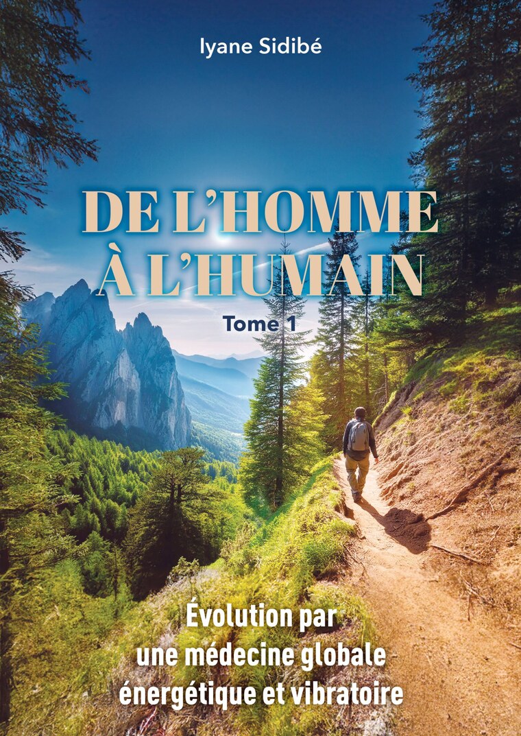 Couverture du livre De l'Homme à l'Humain, Tome 1